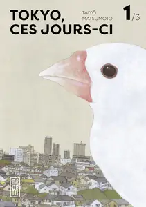 Tokyo, Ces Jours-ci - Tome 1