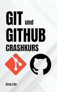 Git und GitHub Crashkurs