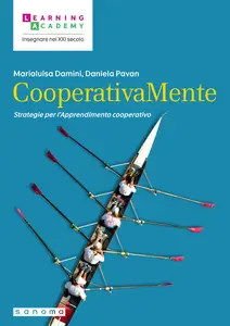 CooperativaMente. Strategie per l'apprendimento cooperativo - Marialuisa Damini & Daniela Pavan