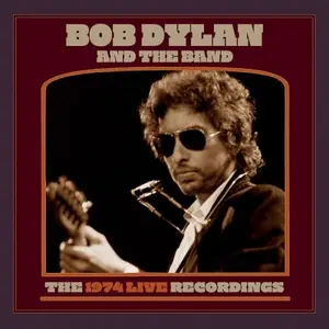 Bob Dylan and The Band - The 1974 Live Recordings Sampler (2024)