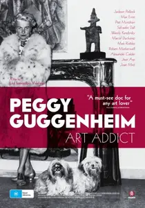 Peggy Guggenheim: Art Addict (2015)