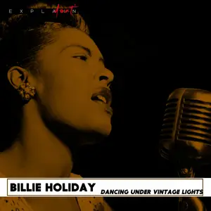 Billie Holiday - Dancing Under Vintage Lights (Remastered) (2026)