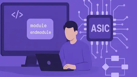 Complete Verilog HDL Course: From Basics to ASIC Flow