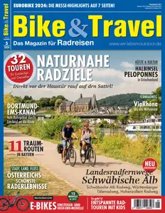 Bike&Travel Magazin - August-September 2024