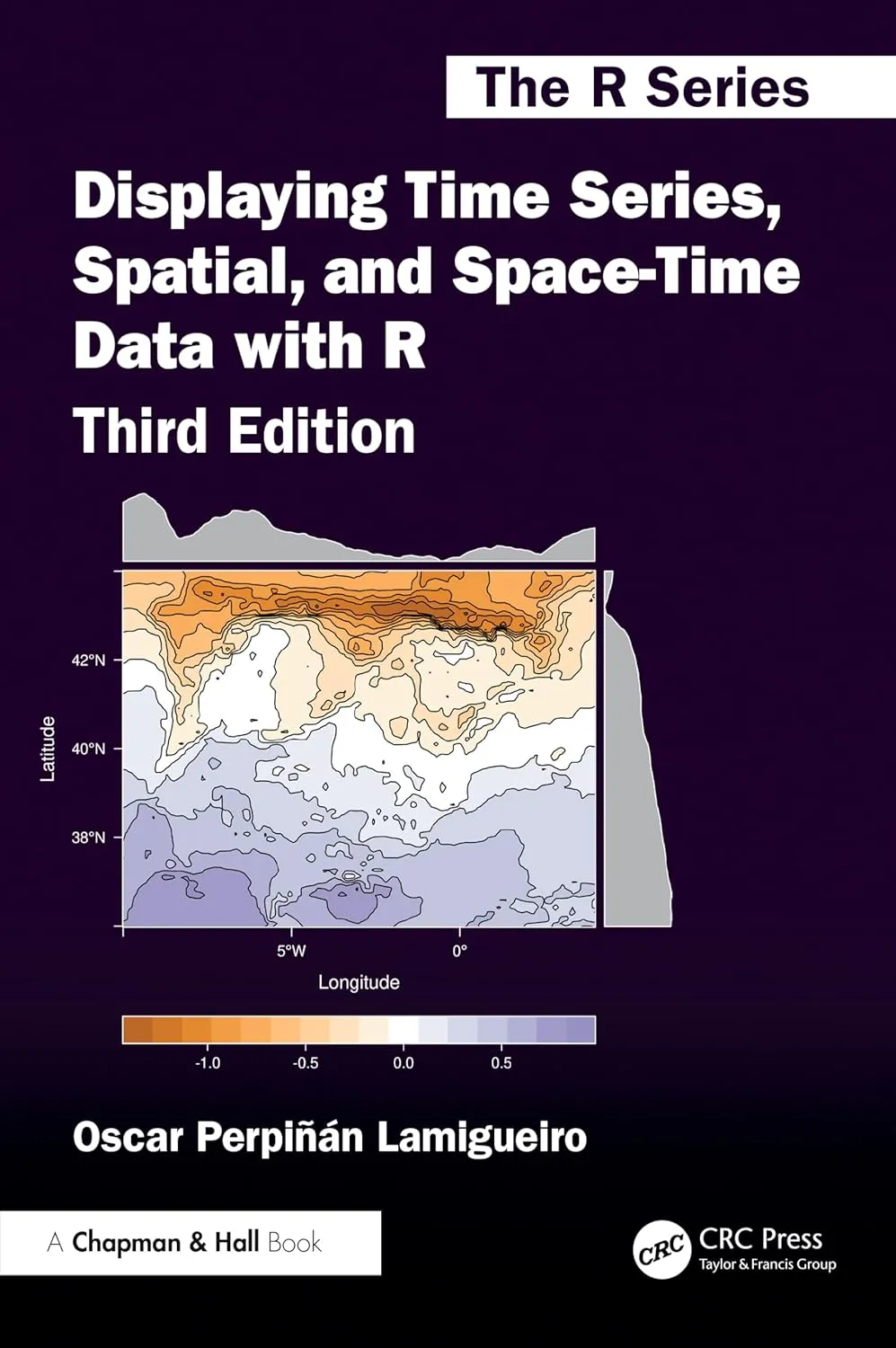 Displaying Time Series, Spatial, and Space-Time Data with R, 3rd Edition