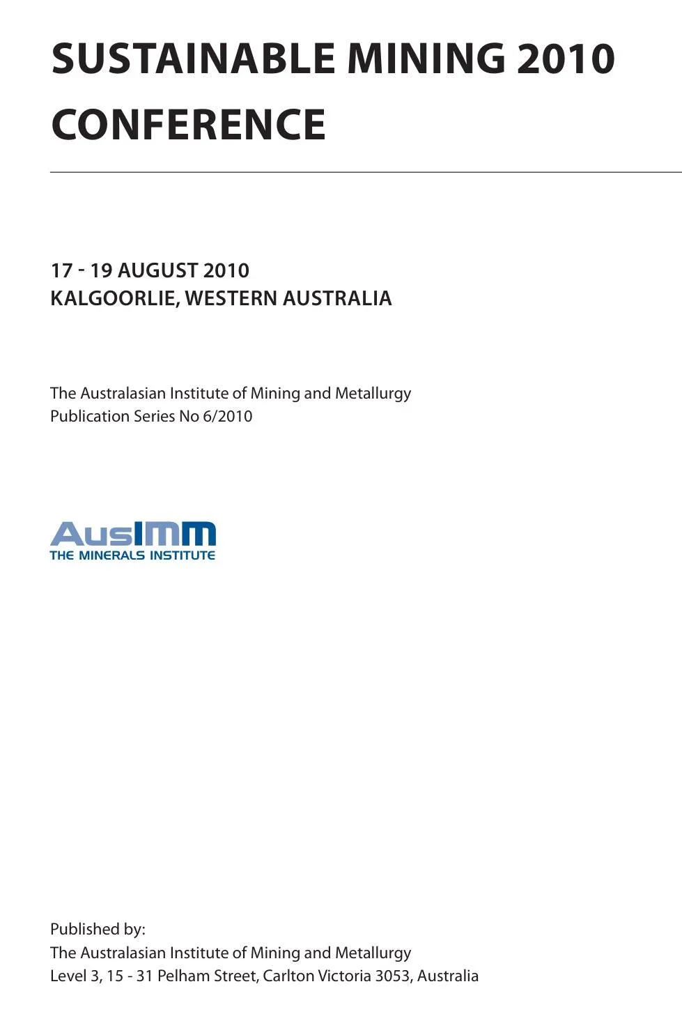 Sustainable Mining Conference 2010