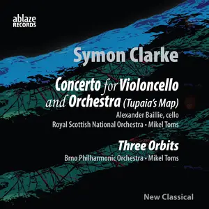 The Royal Scottish National Orchestra & Brno Philharmonic Orchestra - Clarke: Concerto for Violoncello & Orchestra (2025) 24/96