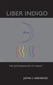 Liber Indigo: The Affordances of Magic