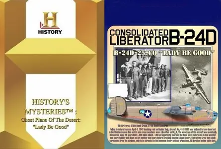 HC Historys Mysteries - Ghost Plane of the Desert: Lady be Good (1999)