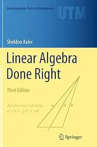 Linear Algebra Done Right  Ed 3