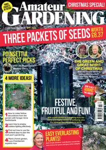 Amateur Gardening - 21 December 2024