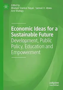 Economic Ideas for a Sustainable Future