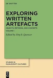 Exploring Written Artefacts: Objects, Methods, and Concepts