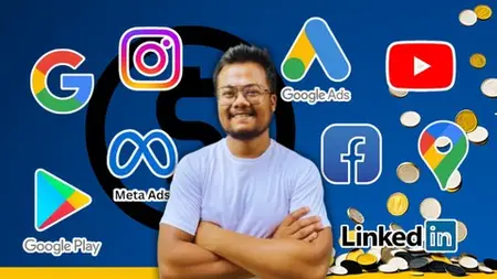 Mastering Paid Ads: Google Ads, Facebook Ads, Linkedin Ads