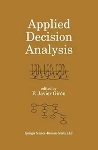 Applied Decision Analysis