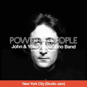 John Lennon - Power To The People (New York City - Studio Jam) (2025) [Official Digital Download 24/192]