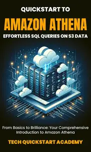 Quickstart To Amazon Athena: Effortless SQL Queries On S3 Data