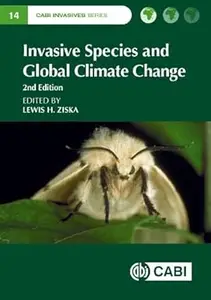 Invasive Species and Global Climate Change, 2nd Edition