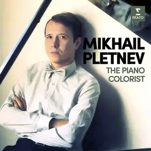 Mikhail Pletnev - Mikhail Pletnev: The Piano Colorist (2025)