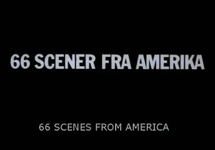 Jorgen Leth - 66 scener fra Amerika / 66 Scenes from America (1981)
