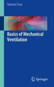 Basics of Mechanical Ventilation (Repost)