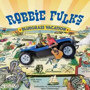 Robbie Fulks - Bluegrass Vacation (2023) [Official Digital Download 24/96]