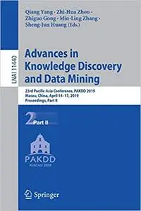 Advances in Knowledge Discovery and Data Mining: 23rd Pacific-Asia Conference, PAKDD 2019, Macau, China, April 14-17, 20