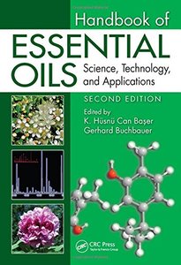 Handbook of Essential Oils: Science, Technology, and Applications, Second Edition