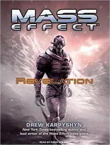 Mass Effect: Revelation by Drew Karpyshyn (Repost)