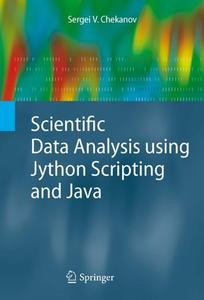 Scientific Data Analysis using Jython Scripting and Java (Repost)
