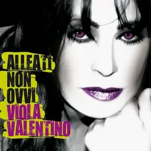 Viola Valentino - Alleati Non Ovvi (2010)