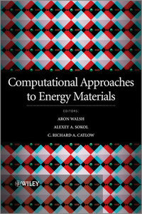 Computational Approaches to Energy Materials (Repost)
