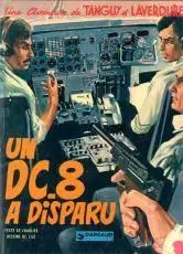 Tanguy et Laverdure - Un DC 8 à Disparu