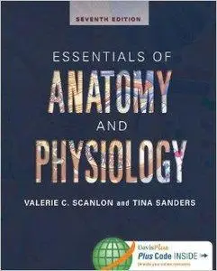 Essentials of Anatomy and Physiology, 7 edition (repost)