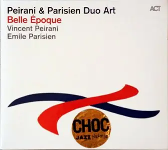 Peirani & Parisien Duo Art - Belle Epoque (2014)