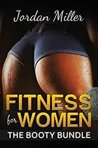 FITNESS for WOMEN: THE BOOTY BUNDLE