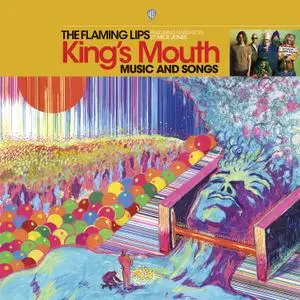 The Flaming Lips - King's Mouth (2019) [Vinyl Rip]