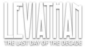 Leviathan: The Last Day of the Decade (2014)