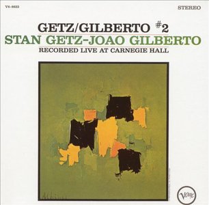 Stan Getz & Joao Gilberto - Getz/Gilberto #2 (1966/2014) [Official Digital Download 24bit/192kHz]
