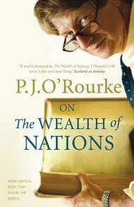 On The Wealth of Nations: Books That Changed the World