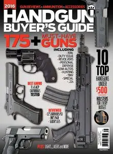 Gun World – Handgun Buyer’s Guide – Winter 2016