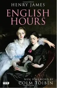 English Hours: A Portrait of a Country [Repost]