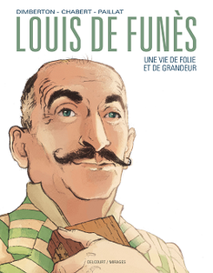 Louis de Funès - une vie de folie et de grandeur