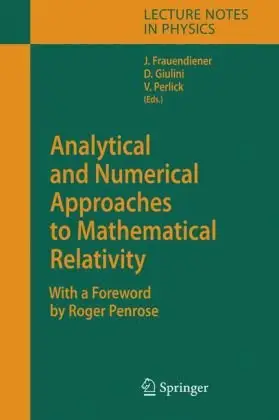 Analytical and Numerical Approaches to Mathematical Relativity (Repost)