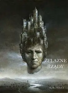 «Żelazne Rządy (Księga 11 Kręgu Czarnoksiężnika)» by Morgan Rice