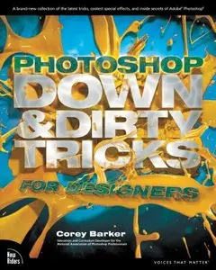 Photoshop Down & Dirty Tricks for Designers (repost)