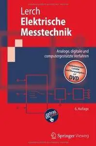 Elektrische Messtechnik: Analoge, digitale und computergestützte Verfahren (Repost)