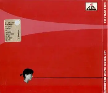 Luc Ferrari - Danses Organiques (1999) {Elica MPO-3340 rec 1971-1973}