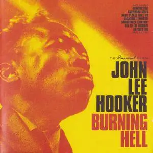 John Lee Hooker - Burning Hell (1959) {Remastered & Expanded rel 2015}