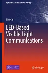 LED-Based Visible Light Communications (Repost)